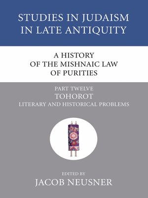 cover image of A History of the Mishnaic Law of Purities, Part 12